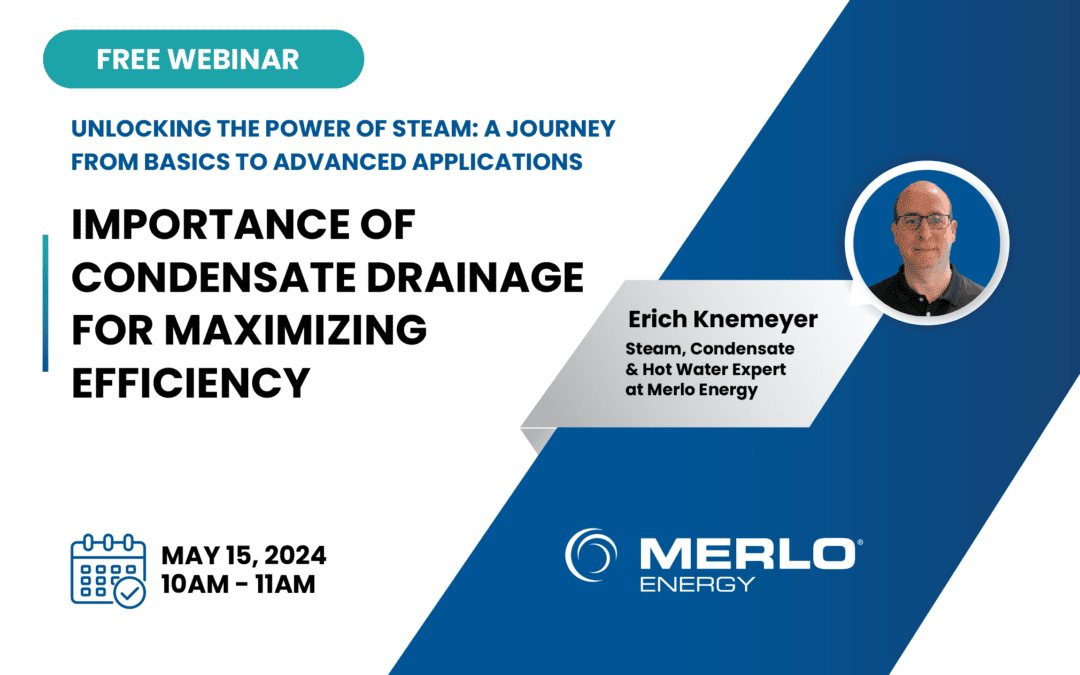 Importance of Condensate Drainage for Maximizing Efficiency